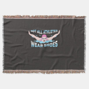 Swimmer Not All Athletes Wear Shoes Throw Blanket