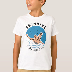swimmer - Swimming is My Life Goal T-Shirt