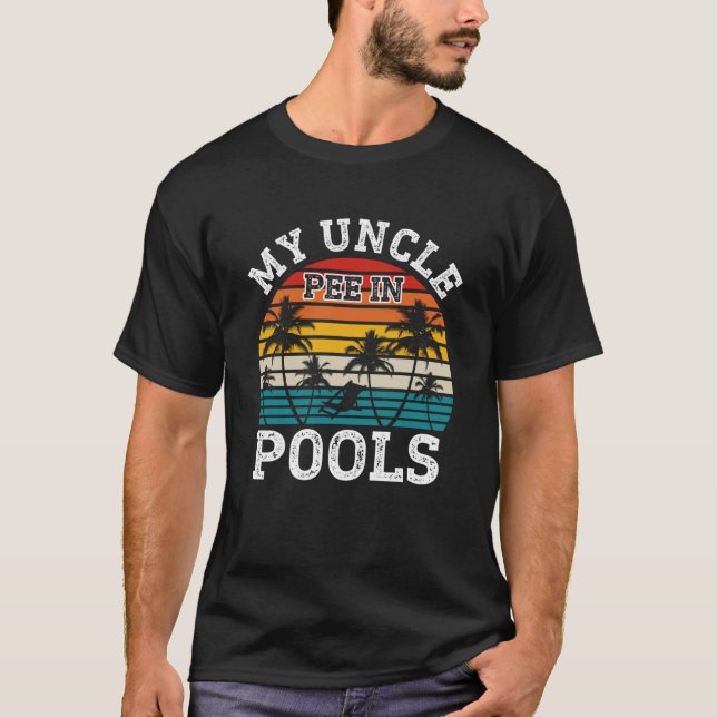 Swimmer Swimming Vacation Retro Uncle Pee In Pools T-Shirt (Front)