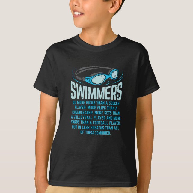Swimmers Do More Kicks - Gift T-Shirt (Front)