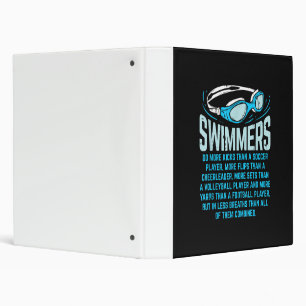 Swimmers Do More Kicks I Funny Gift Swimming Lover Binder