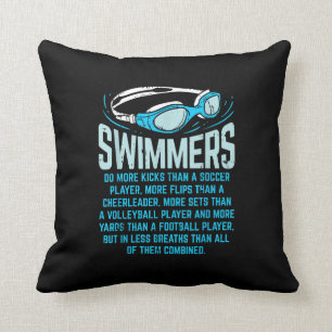 Swimmers Do More Kicks I Funny Gift Swimming Lover Throw Pillow