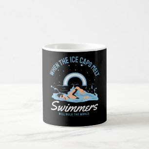 Swimmers Will Rule the World Coffee Mug