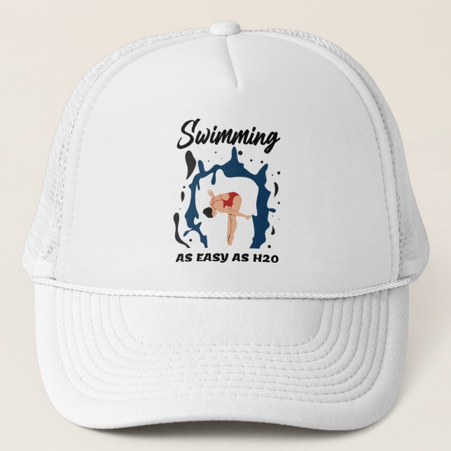 Swimming as Easy as H2O - Funny Swim Design Trucker Hat (Front)