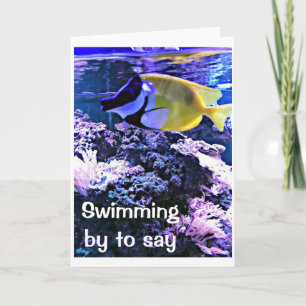SWIMMING BY WITH A *BIRTHDAY JOKE* JUST FOR "YOU" CARD