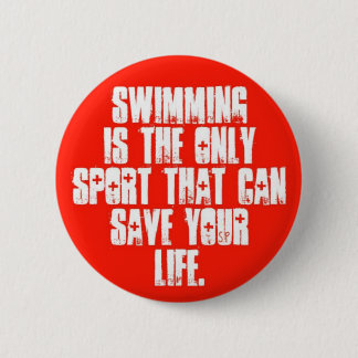 Swimming can save 2 inch round button