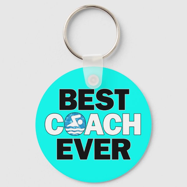 Swimming Coaches BEST COACH EVER Swim Team Keychain (Front)