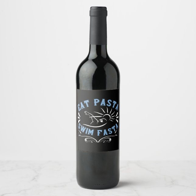 Swimming - Eat Pasta Swim Fasta Wine Label (Front)