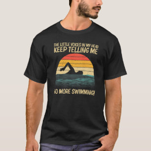 Swimming For Men Women Swimmer Swimming Pool T-Shirt