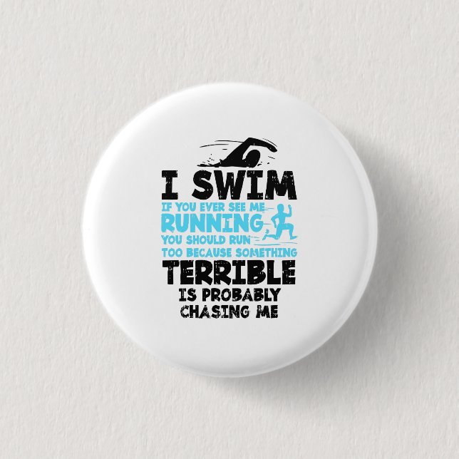 Swimming - I Swim 1 Inch Round Button (Front)