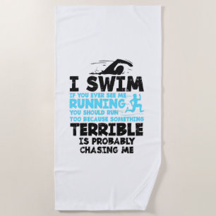 Swimming - I Swim Beach Towel