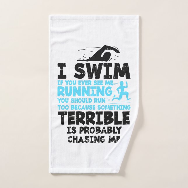 Swimming - I Swim  Hand Towel (Hand Towel)