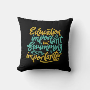 Swimming Is Importanter Funny Swimmers Lover Gift Throw Pillow