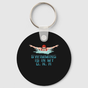 Swimming Is My DNA Swimming Lover Funny Swimmer Keychain