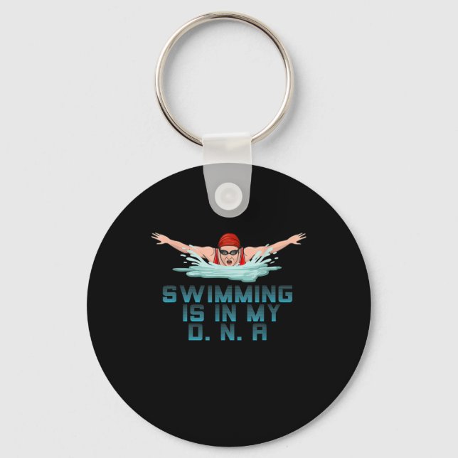Swimming Is My DNA Swimming Lover Funny Swimmer Keychain (Front)