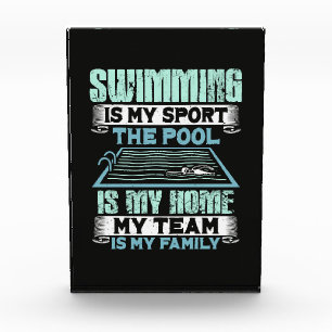 Swimming Is My Sport The Pool Is My Home Photo Block