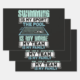 Swimming Is My Sport The Pool Is My Home Wrapping Paper Sheet