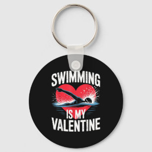 Swimming is valentine swimmer funny sports keychain