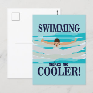 Swimming Makes Me Cooler Swimmer Swimming Postcard