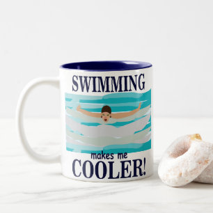 Swimming Makes Me Cooler Swimmer Swimming Two-Tone Coffee Mug