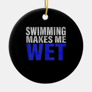 Swimming Makes Me Wet Tank Top Ceramic Ornament