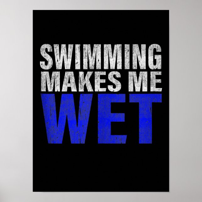 Swimming Makes Me Wet Tank Top Poster (Front)