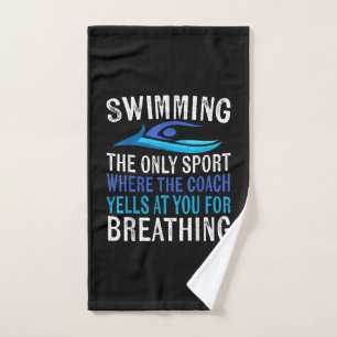 Swimming Only Sport Where Coach Swimmer Gifts Hand Towel
