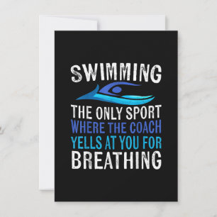 Swimming Only Sport Where Coach Swimmer Gifts Invitation