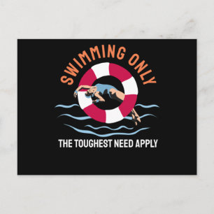 Swimming Only the Toughest Need Apply - Swimmer Postcard