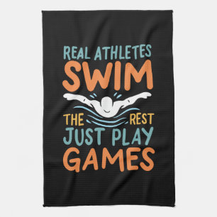 Swimming Saying Kitchen Towel