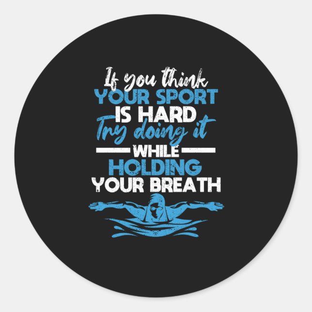 Swimming swimmer funny swimming sport practice classic round sticker (Front)