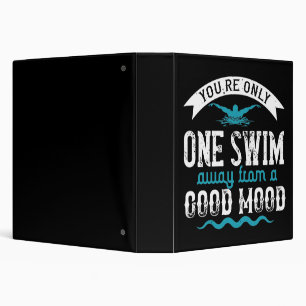 Swimming - You are only one swim away Binder
