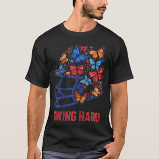 Swing Hard Baseball Helmet Butterfly Lady Baseball T-Shirt