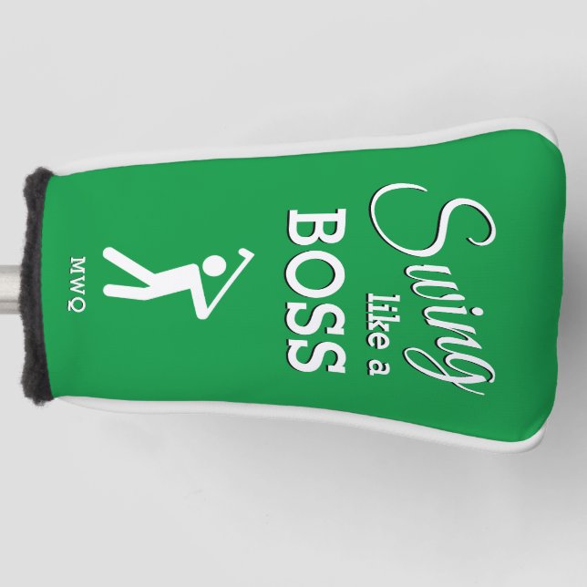 SWING LIKE A BOSS Green Monogram PUTTER Golf Head Cover (Front)