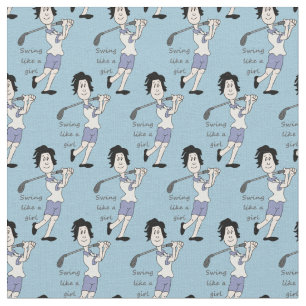 Swing like a Girl Golfer Fun Golf Quote Cartoon Fabric