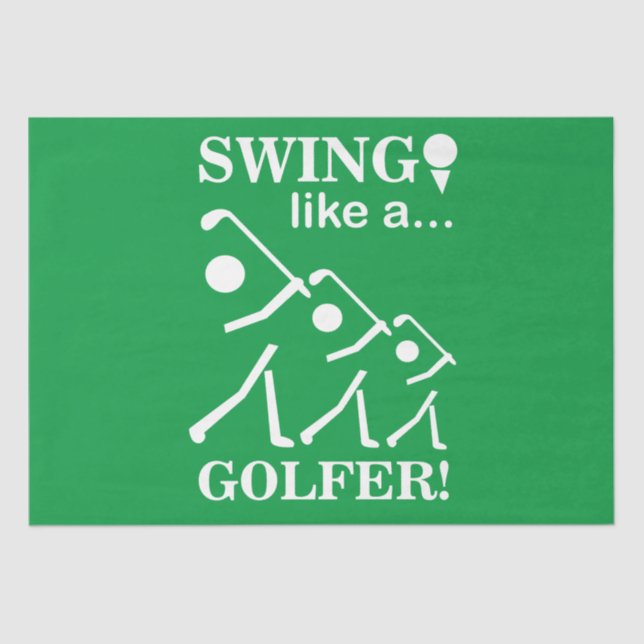 Swing Like A Golfer Golf Tissue Paper (Front)