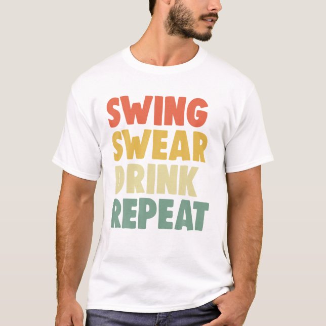 Swing Roll Drink Repeat Player Funny Women Golf Lo T-Shirt (Front)