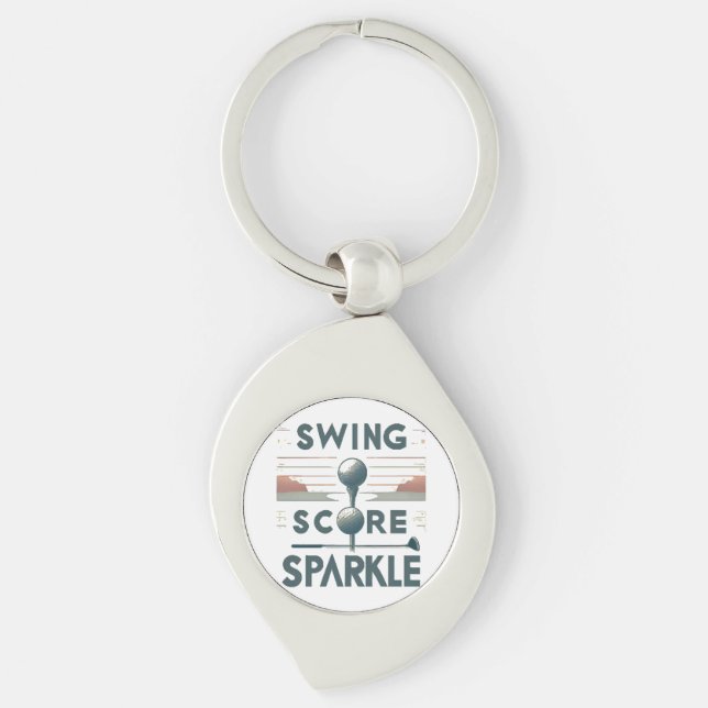 Swing, Score, Sparkle  Keychain (Front)