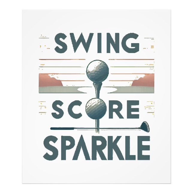 Swing, Score, Sparkle  Photo Print (Front)