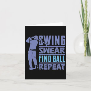 Swing Swear Drink Repeat - Funny Golf Saying Card