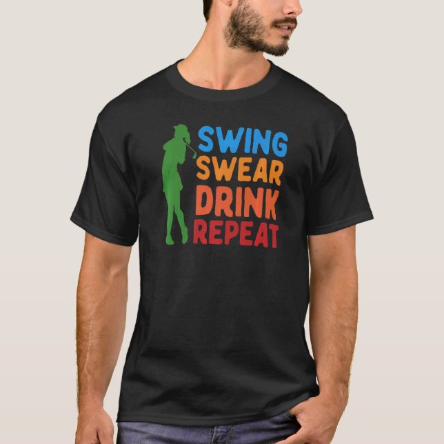 Swing Swear Drink Repeat - Funny Golfers Premium T-Shirt (Front)