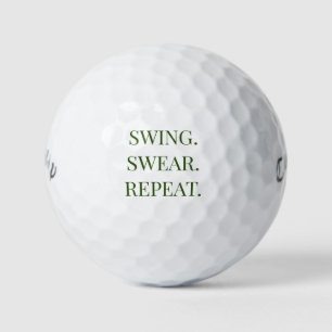 Swing. Swear. Repeat. Funny Gift Golf Balls