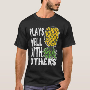 Swinger Couples Plays Well With Others Upside Down T-Shirt