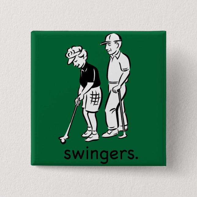 Swingers. 2 Inch Square Button (Front)