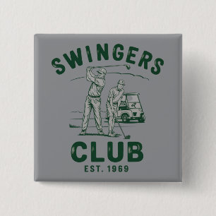 Swingers Club Funny Sarcastic Golfing Golfer 2 Inch Square Button