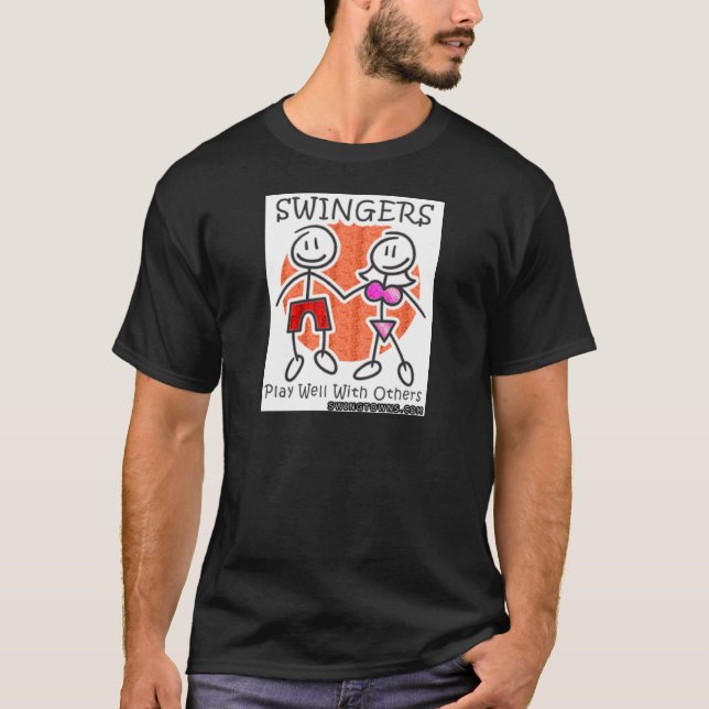 Swingers Play Well Together T-Shirt (Front)