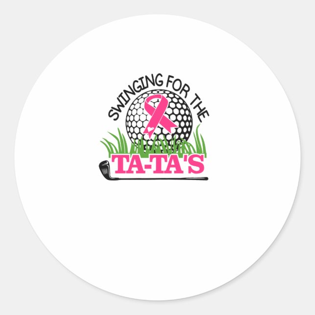 Swinging For The Tata's Breast Cancer Awareness Classic Round Sticker (Front)