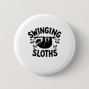 Swinging Sloths Hang In There Sticker 2 Inch Round Button