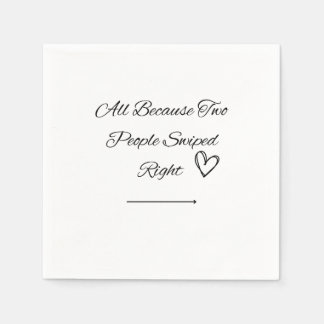 Swiped Right Wedding Napkins