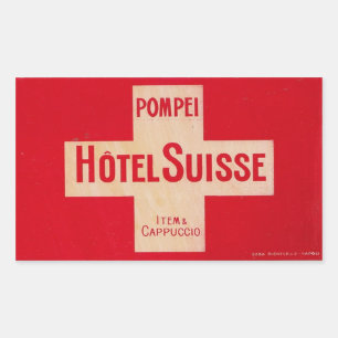 Swiss Hotel (Pompeii) Sticker